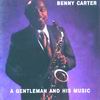 Benny Garter - A Gentleman And His Music