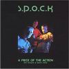 Spock - A Piece Of The Action [CD 1]
