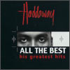 Haddaway - All The Best: His Greatest Hits