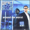 Bad Boys Blue - Around the World