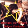 Sisters Of Mercy - Before Darkness