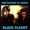 Sisters Of Mercy - Black Planet