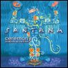 Carlos Santana - Ceremony: Remixes & Rarities