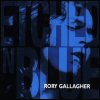 Rory Gallagher - Etched In Blue