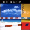 Jeff Lorber - Flipside