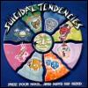 Suicidal Tendencies - Free Your Soul... And Save My Mind