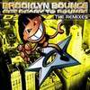 Brooklyn Bounce - Get Ready To Bounce (The Remixes)