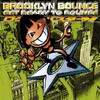 Brooklyn Bounce - Get Ready To Bounce