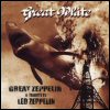 Great White - Great Zeppelin: Tribute To Led Zeppelin