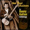 Danny Gatton - Hot Rod Guitar [CD1]