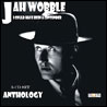Jah Wobble - I Could Have Been a Contender [CD1]