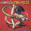 Slash's Snakepit - It's Five o'clock Somewhere