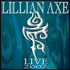 Lillian Axe - Live 2002 [CD 2]