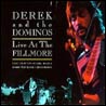 Derek And The Dominos - Live at the Fillmore [CD1]