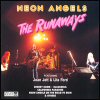 The Runaways - Neon Angels