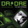 Dr. Dre - Next Episode