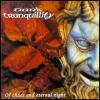 Dark Tranquillity - Of Chaos And Eternal Night