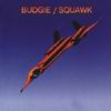 Budgie - Squawk