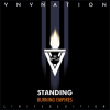 VNV Nation - Standing / Burning Empires