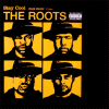 The Roots - Stay Cool / Duck Down