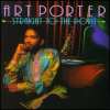 Art Porter - Straight To The Point