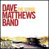Dave Matthews Band - The Gorge [CD 1]