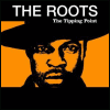 The Roots - The Tipping Point