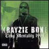 Krayzie Bone - Thug Mentality 1999 [CD 2]