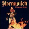Stormwitch - Walpurgis Night /  Tales Of Terror