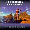 Jefferson Starship - Windows Of Heaven