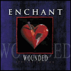 Enchant - Wounded (Special Edition) [CD 1]