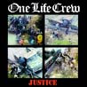 One Life Crew - American Justice