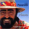 Luciano Pavarotti - Amore - The Essential Romantic Collection [CD 1]