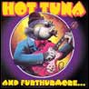 Hot Tuna - And Futhermore...