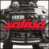 Saliva - Back Into Your System