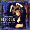 Robin Beck - Can't Get Off