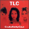 TLC - Crazysexycool
