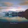 Bill Douglas - Deep Peace