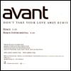 Avant - Don't Take Your Love Away (Remix)
