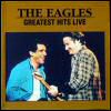 Eagles - Greatest Hits Live