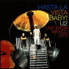 U2 - Hasta La Vista Baby!: Live From Mexico City