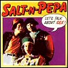 Salt 'n' Pepa - Let's Talk About Sex