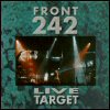 Front 242 - Live Target