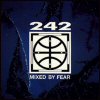 Front 242 - Mixed By Fear