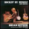 The Brian Setzer Orchestra - Rockin' By Myself