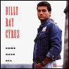 Billy Ray Cyrus - Some Give All