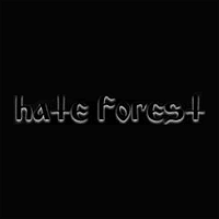 Hate Forest MP3 DOWNLOAD MUSIC DOWNLOAD FREE DOWNLOAD FREE MP3 DOWLOAD SONG DOWNLOAD Hate Forest 